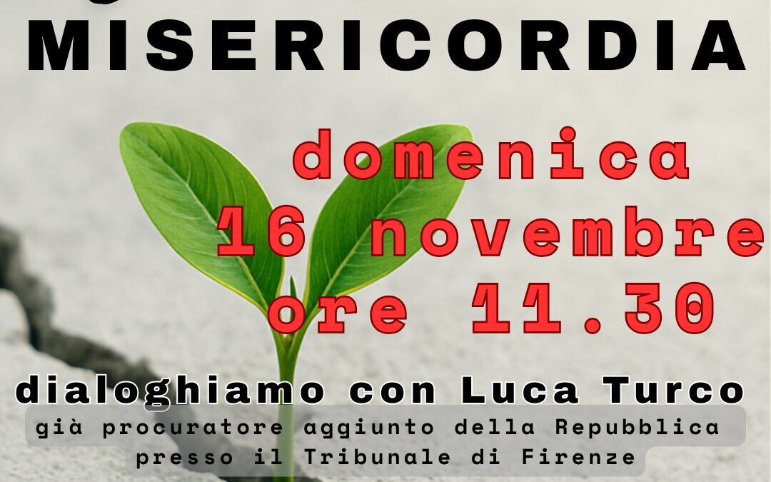 Fra Giustizia e Misericordia